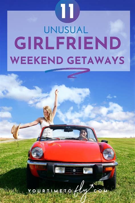 11 unique destinations for girls weekend getaways in the u s