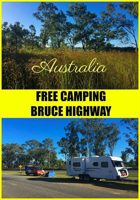 Free Camping On The Bruce Highway Australia Is A Great Way To Save Money When Travelling On A