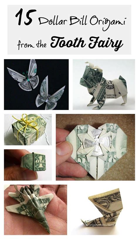 15 Tutorials For Dollar Bill Origami Tooth Fairy Ts Dollar Bill