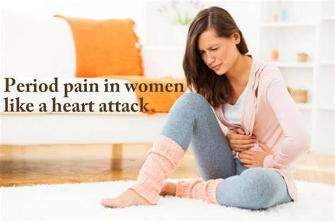 Period Pain In Women Like A Heart Attack