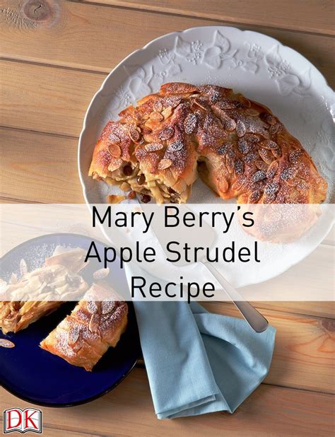 The queen of baking, mary berry, creates a light and fruity citrus sponge with buttery frosting and a sugar glaze, from bbc good food. Mary Berry's Apple Strudel | Strudel recipes, Bramley ...