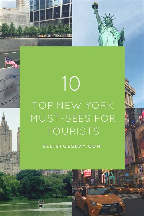 My Top 10 New York Must Sees Ellis Tuesday New York Must See