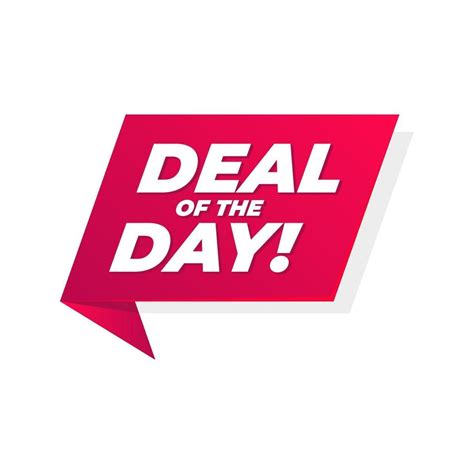 Deal Of The Day Banner Special Offer Price Sign Advertising Discount