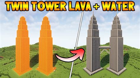 Minecraft How To Build Twin Tower Using Lava And Water Youtube