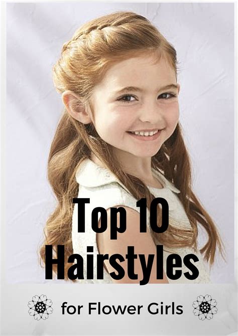 Top 10 Adorable Flower Girls Hairstyles Flower Girl Hairstyles