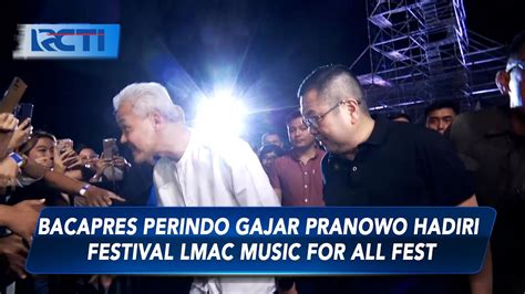 Bacapres Perindo Gajar Pranowo Hadiri Festival Lmac Music For All Fest