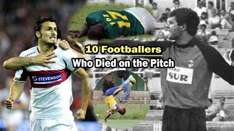 10 Footballers Who Died On The Pitch Youtube