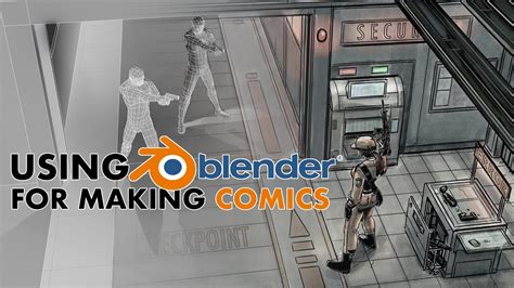 Using Blender For Making Comics Youtube