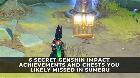 6 Secret Genshin Impact Achievements And Chests You Likely Missed In