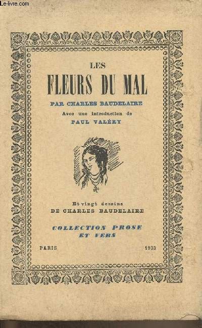 Les Fleurs Du Mal By Baudelaire Charles Bon Couverture Souple 1933 Le Livre
