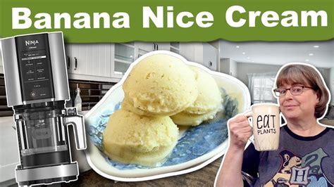 Easy Banana Nice Cream In Your Ninja Creami No Sugar Or Dairy Instant Pot Teacher