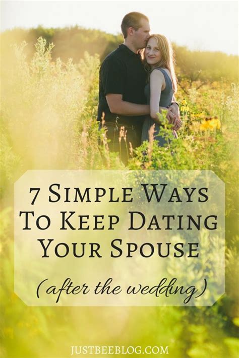 7 Simple Ways To Keep Dating Your Spouse
