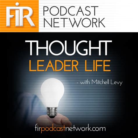 238 Sean Driscoll And Mitchell Levy On Thought Leader Life