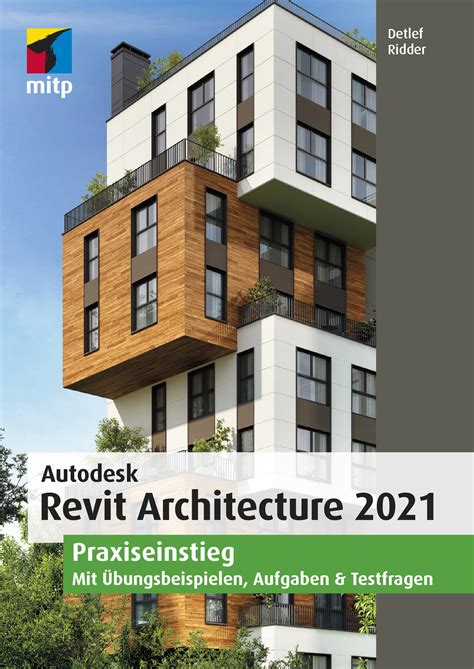 Mitp Verlag Autodesk Revit Architecture 2021