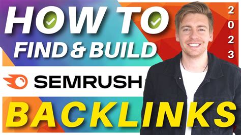 How To Find Build Backlinks SEMrush Backlink Tutorial For Beginners YouTube
