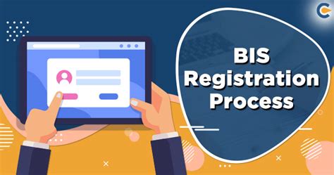 Bis Registration Process A Step By Step Guide Corpbiz
