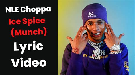 nle choppa ice spice munch lyrics youtube