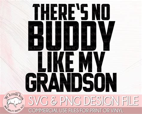Theres No Buddy Like My Grandson Svg Grandpa Svg Or Png Etsy