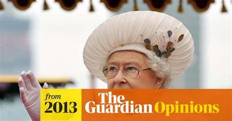 Britains Monarchy Is An Invocation Of A Reactionary Past Tanya Gold