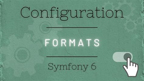 Symfony 6 Configuration Formats Youtube
