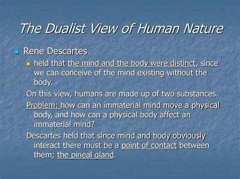 Ppt Human Nature 23 The Mind Body Problem How Do Mind