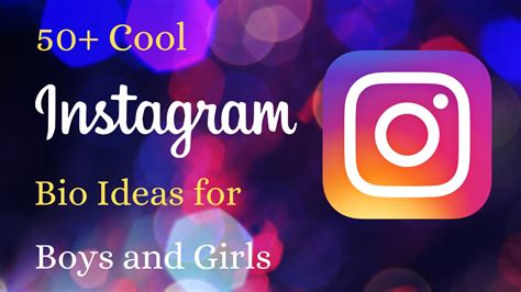 50 Cool Instagram Bio Ideas For Girls And Boys 2022