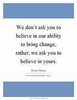 Photos of We Believe In You Quotes