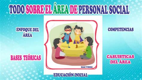 El Area De Personal Social Educación Inicial