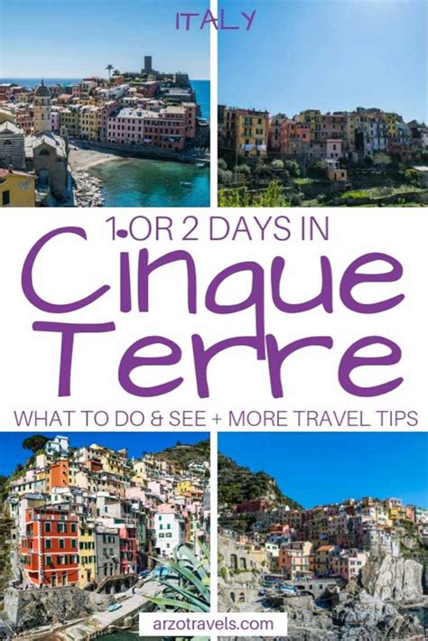 Best Things To Do In Cinque Terre 1 And 2 Day Itinerary Cinque