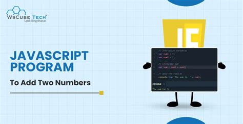 How To Add Two Numbers In Javascript 7 Programs