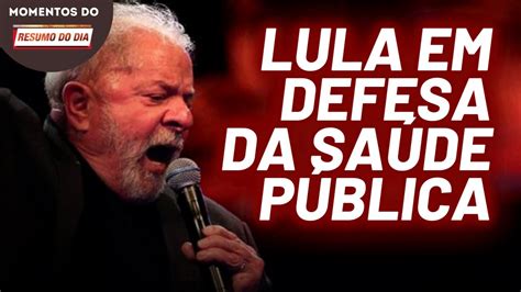 Pronunciamento de Lula em defesa do SUS e do programa Farmácia Popular