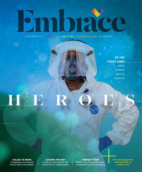 Embrace Magazine — The Heroes Issue By Embracemedia Issuu