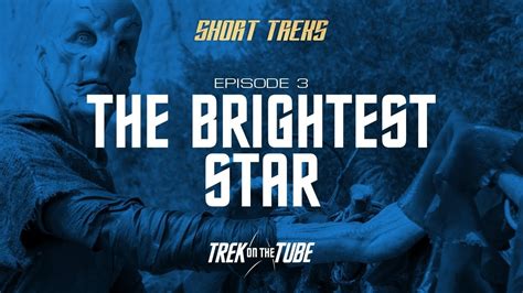 Star Trek Short Treks E03 Review Easter Eggs And