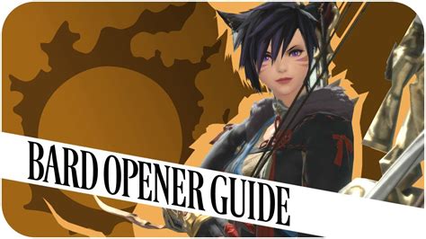 A detailed look at the bardam's mettle dungeon in ffxiv: FFXIV: Bard Opener Guide(4.05) - Slow-Down Steps (Final Fantasy XIV | PC) - YouTube