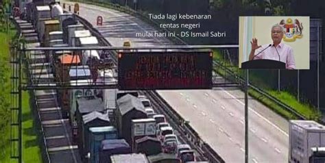 Mulai Hari Ini Dah Tak Boleh Rentas Negeri Permit Dari Balai Pun Tak