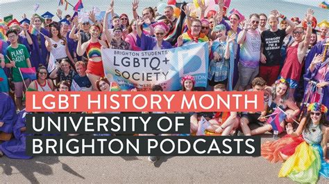 Lgbt History Month University Of Brighton Podcasts Youtube