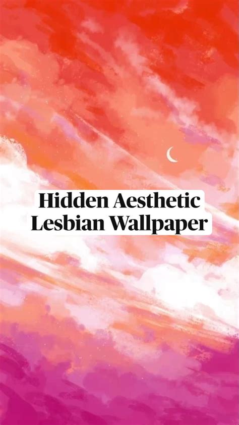 Hidden Aesthetic Lesbian Wallpaper First Day Of 7th Grade 100 Followers Bring It On