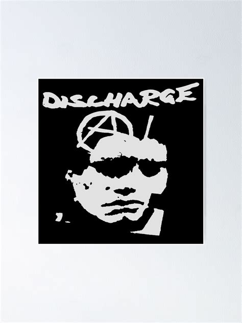 Discharge The Face In The Discharge Logo Poster For Sale By Lboice4z