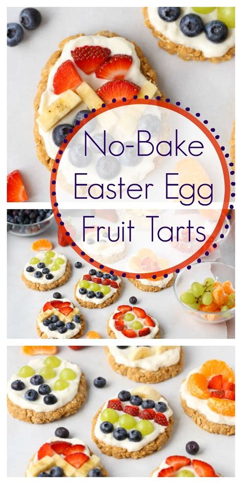 Recipes that use up a lot of eggs bonus pudding recipe. No-Bake Easter Egg Fruit Tart | Recipe | Healthy easter ...