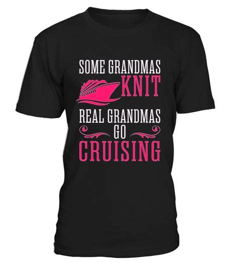Grandma Cruising Shirt Knitting Grandma Grandma Cruising Shirt Knitting Grandma Shirt