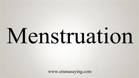 How To Say Menstruation Youtube