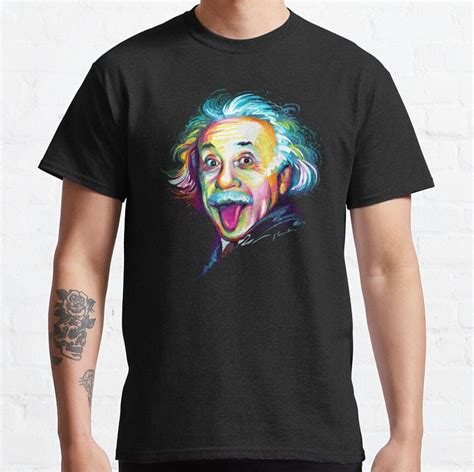 Albert Einstein Classic T Shirt By Stonemask Classic T Shirts Albert