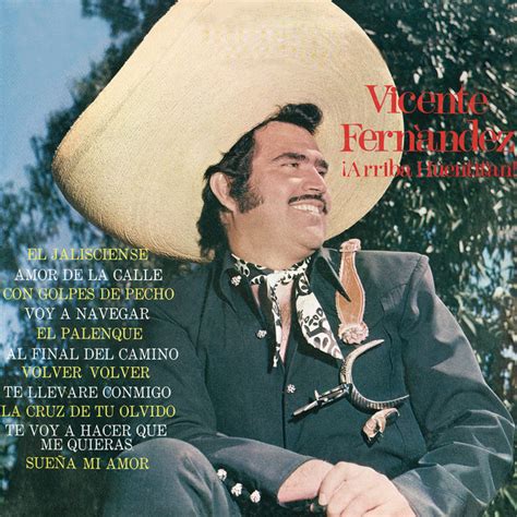 Vicente Fern Ndez Mejores Canciones Discograf A Letras