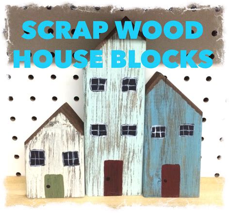 Wooden House Blocks Made From Scrap Wood - Mixed Kreations