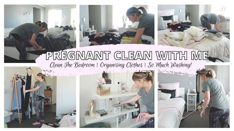 Pregnant Clean With Me Deep Cleaning The Bedroom Sorting Clothes So Much Washing Youtube