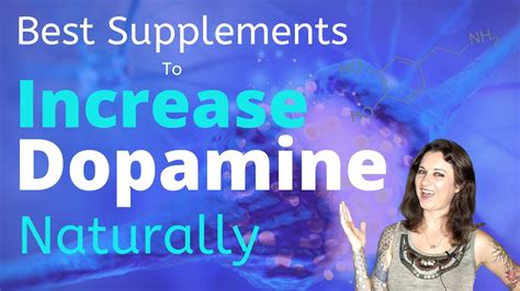 Increase Dopamine Naturally With These Dopamine Boosting Supplements