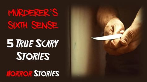 5 True Murderer Scary Stories 5 Horror Stories Scary Telling Youtube