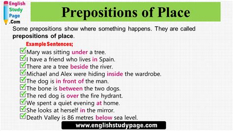 Adverbs of place do not modify adverbs or adjectives. Prepositions of Place, 10 Example Sentences - English Study Page