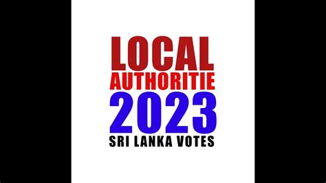 Sri Lanka Votes Local Authority Election 2023 Youtube