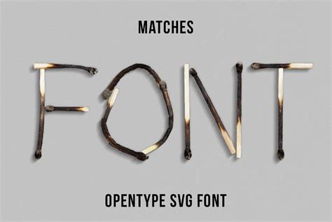 Matches Font Burned Opentype Typeface